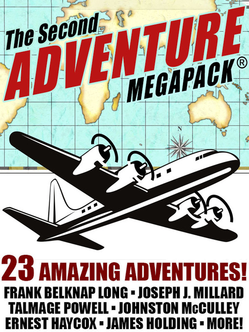 Title details for The Second Adventure MEGAPACK by Frank Belknap Long - Available